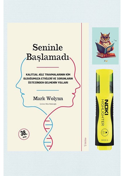 Seninle Başlamadı - Mark Wolynn - 9786059692472 Sarı Fosforlu Kalem - Not Defterli Seti