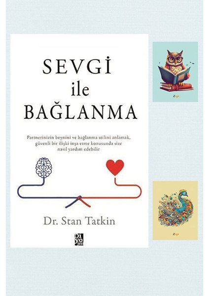 Sevgi ile Bağlanma - Stan Tatkin - - 9786058031487 - (2 Not Defterli)