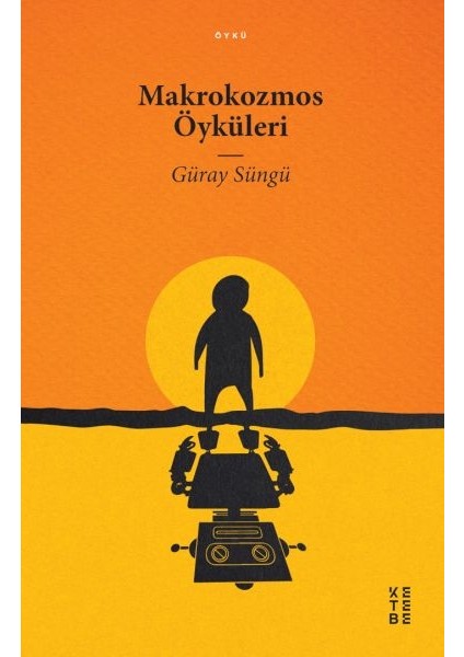 Makrokozmos Öyküleri