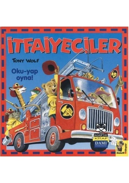 Itfaiyeciler Oku Yap Oyna