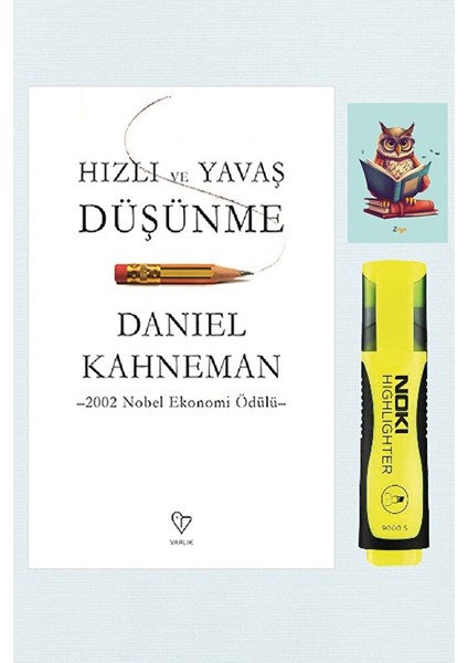 Hızlı ve Yavaş Düşünme-Daniel Kahneman-Varlık Yayınları-Sarı Fosforlu Kalem-Not Defter Seti