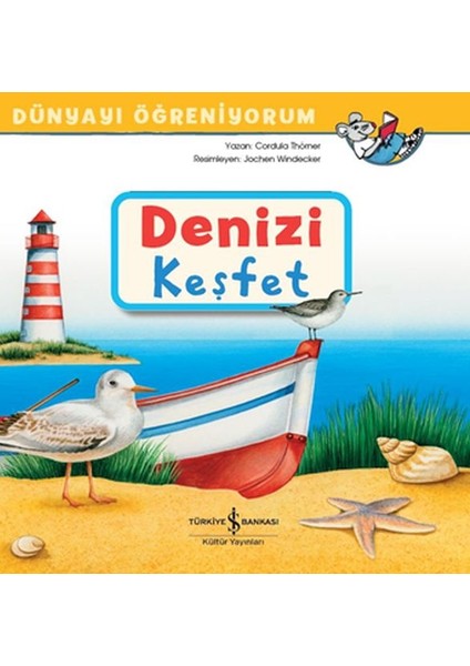 Denizi Keşfet - Dünyayı Öğreniyorum
