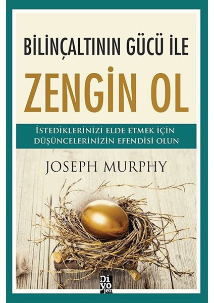 Bilinçaltının Gücü ile Zengin Ol - Joseph Murphy Kitapları - Diyojen Yayıncılık - Not Defteri Seti indirimleri