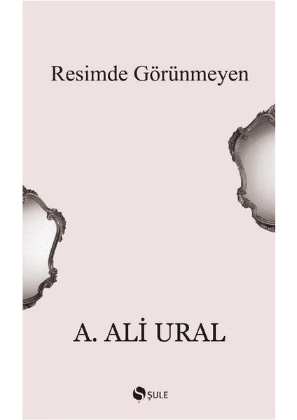 Resimde Görünmeyen