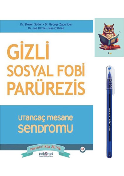 Gizli Sosyal Fobi - Utangaç Mesane Sendromu - Psikonet Yayınları - Pensan Büro Mavi Tükenmez Kalem