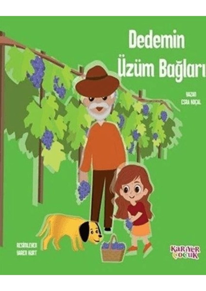 Dedemin Üzüm Bağları