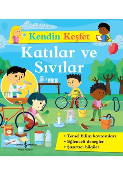 Kendin Keşfet - Katılar ve Sıvılar