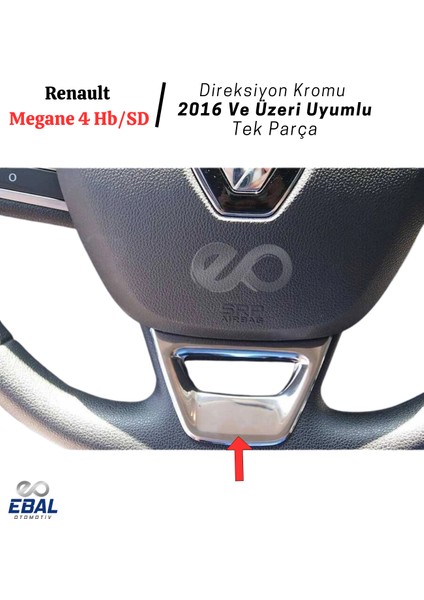 Renault Megane 4 Hb/sd Direksiyon Kromu 2016 ve Üzeri P.çelik modelleri