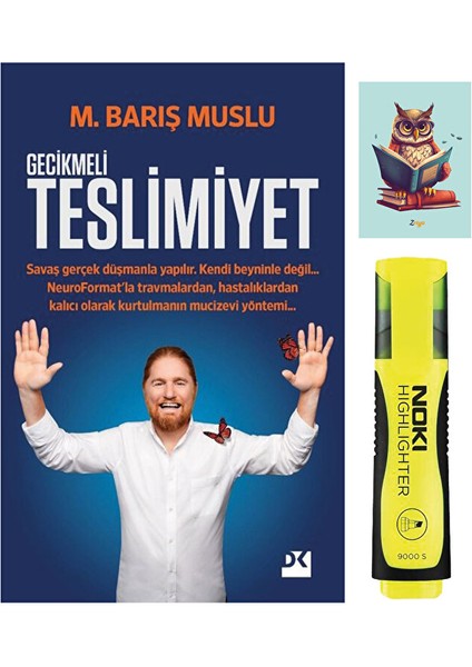Gecikmeli Teslimiyet - M. Barış Muslu - Doğan Kitap - Sarı Fosforlu Kalem - Not Defterli Seti
