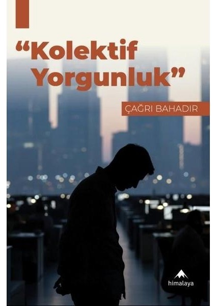 Kolektif Yorgunluk