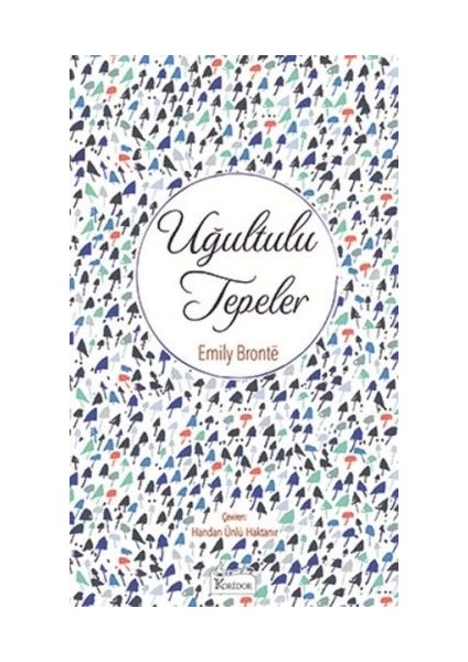 Uğultulu Tepeler (Bez Ciltli)