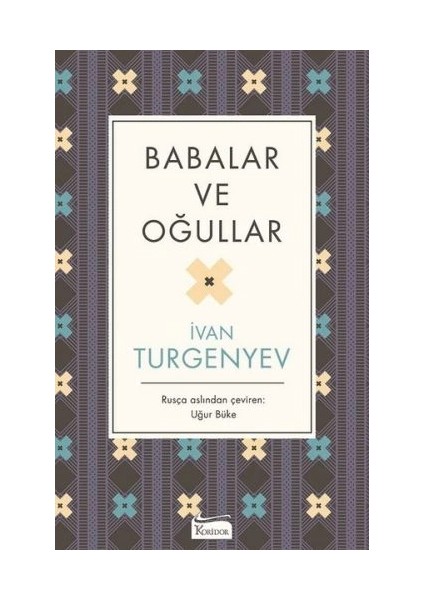 Babalar ve Oğullar (Bez Ciltli)