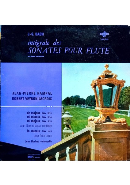 J. S. Bach, Jean-Pierre Rampal, Robert Veyron-Lacroix, Jean Huchot – Intégrale Des Sonates Pour Flute En Deux Volumes, Vol. 2 Lp