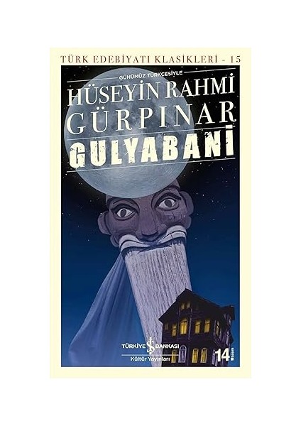 Gulyabani: Türk Edebiyatı Klasikleri - 15 + Kurtlarla Koşan Kadınlar: Vahşi Kadın Arketipine Dair Mit ve Öyküler Set