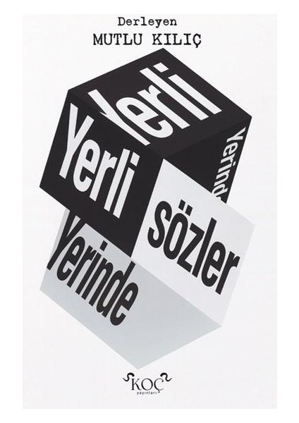 Yerli Yerinde Sözler (Ciltli)