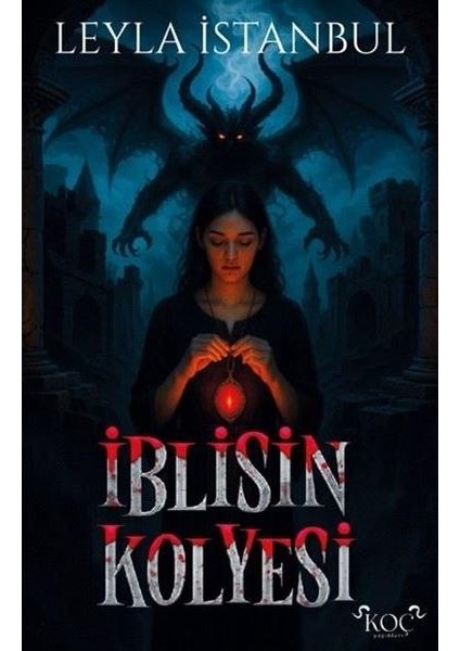 Iblisin Kolyesi (Ciltli)