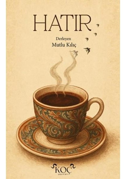 Hatır (Ciltli)