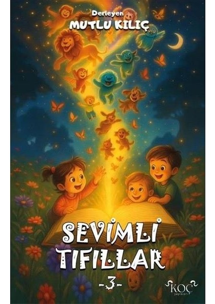 Sevimli Tıfıllar 3 (Ciltli)