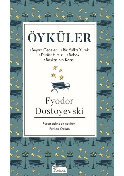 Öyküler (Beyaz Geceler, Bir Yufka Yürek, Dürüst Hırsız, Bobok, Başkasının Karısı) - Bez Cilt