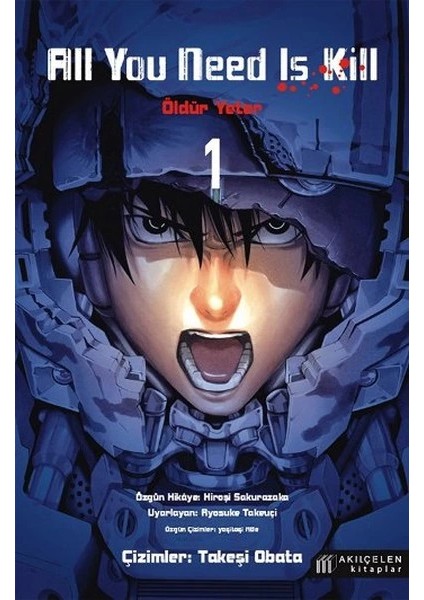 All You Need Is Kill 1 - Öldür Yeter - 1
