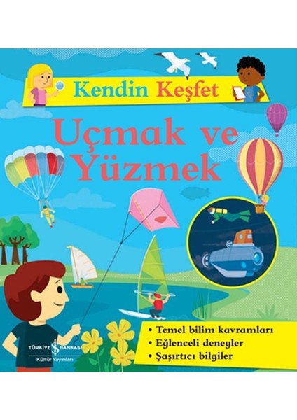 Kendin Keşfet - Uçmak ve Yüzmek