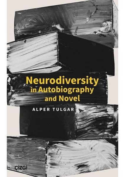 Neurodiversity In Autobiography And Novel