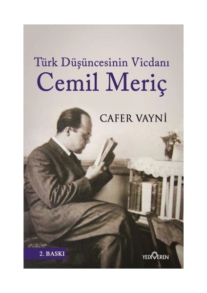 Türk Düşüncesinin Vicdanı Cemil Meriç