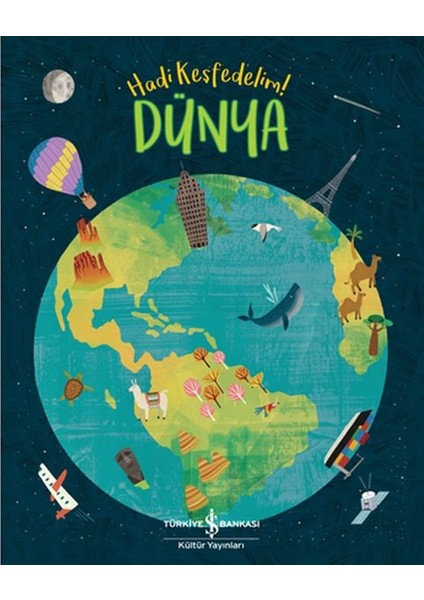 Dünya - Hadi Keşfedelim!