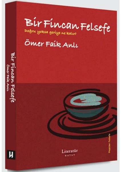 Bir Fincan Felsefe
