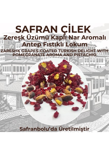 Çifte Kavrulmuş Antep Fıstıklı Zereşk Üzümü Kaplı Nar Aromalı Lokum 300GR indirimleri