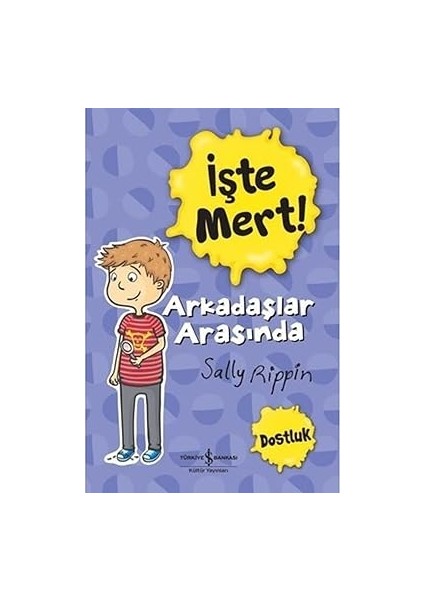 Tavşan Dinledi + Işte Mert! - Arkadaşlar Arasında - Dostluk (Kapak Değişebilir) Set fiyatları