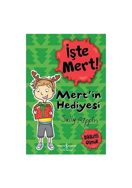 Küçük Mantar + Işte Mert! - Mert’in Hediyesi - Dikkatli Olmak Set fiyatları