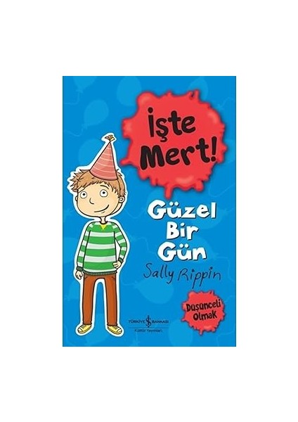 Son Insan + Kayakçı Tavşan + Işte Mert! Güzel Bir Gün - Düşünceli Olmak + 5 Kitap Set modelleri