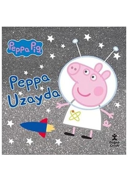Peppa Pig - Peppa Uzayda + Işte Mert! - Okul Konseri: Özgüven + Ilk Keşifler -Hareketli Vücudumuz (Ciltli) + 1 Kitap Set