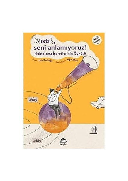 Takılı Kaldı + Mıstık, Seni Anlamıyoruz!: Noktalama Işaretlerinin Öyküsü + Orman - Çevremizdeki Dünya + 2 Kitap Set fiyatları