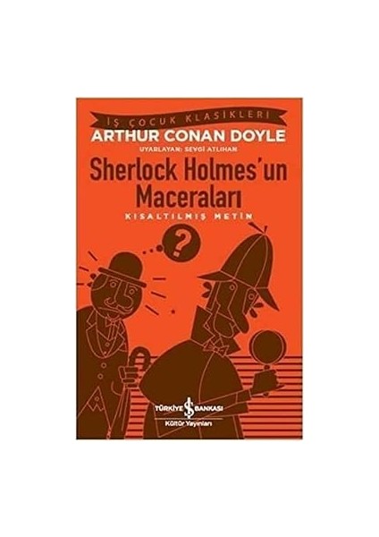Sherlock Holmes’un Maceraları: Kısaltılmış Metin + Nedir Bizi Insan Yapan ? + 1 Kitap Set