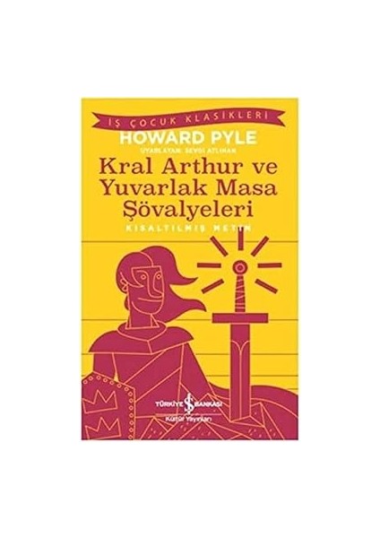 Kral Arthur ve Yuvarlak Masa Şövalyeleri: Kısaltılmış Metin + Çağlar Yüzme Öğreniyor: Ilk Okuma Kitabım Set