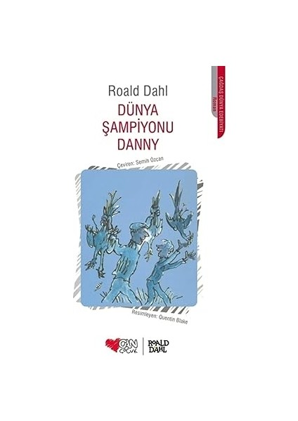 Ahtapotların Sıfır Kemiği Vardır + Bay Havalı + Bulutlara Şiir Yazan Çocuk + Dünya Şampiyonu Danny + 4 Kitap Set fırsatları