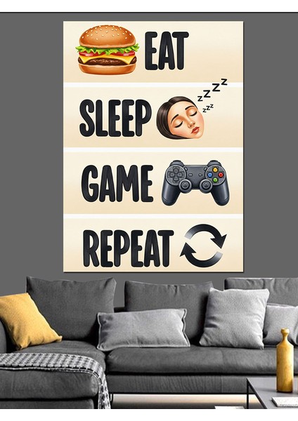 Yemek Ye Uyu Tekrar Et Dekoratif Kanvas - Mdf Ahşap Tablo