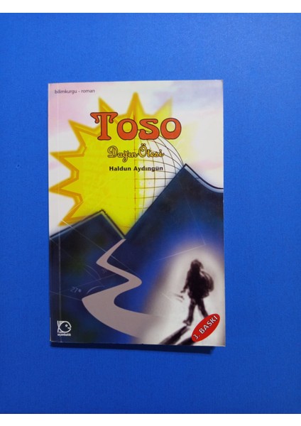 Toso Dağın Ötesi - Haldun Aydıngün - Uçanbalık Yayınları