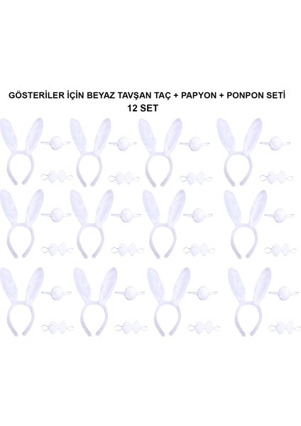 Beyaz Tavşan Kostüm Seti – Taç, Papyon, Kuyruk (12’li Paket)