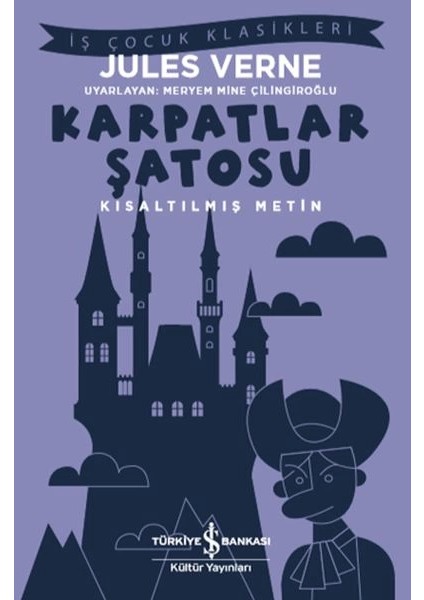 Karpatlar Şatosu - Kısaltılmış Metin