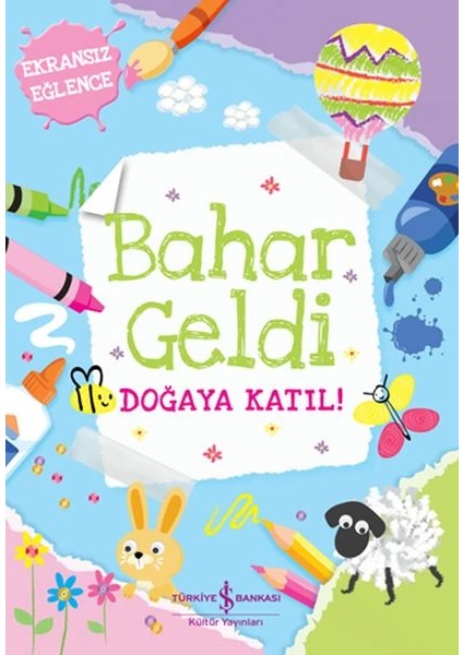 Bahar Geldi Doğaya Katıl!