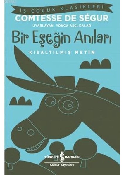Bir Eşeğin Anıları (Kısaltılmış Metin)