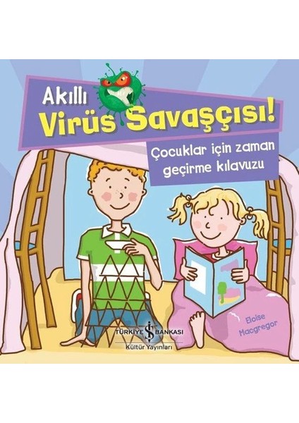 Akıllı Virüs Savaşçısı ! - Çocuklar Için Zaman Geçirme Kılavuzu