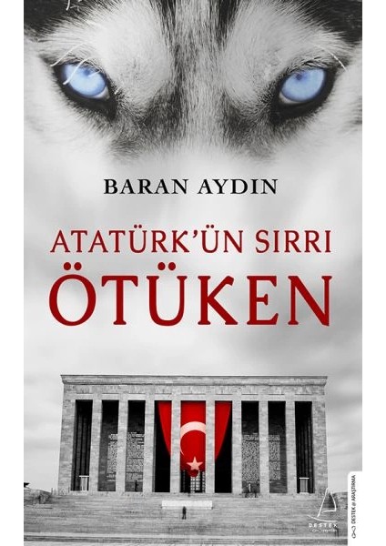 Atatürkün Sırrı Ötüken