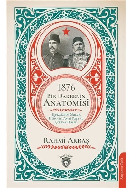 1876 - Bir Darbenin Anatomisi