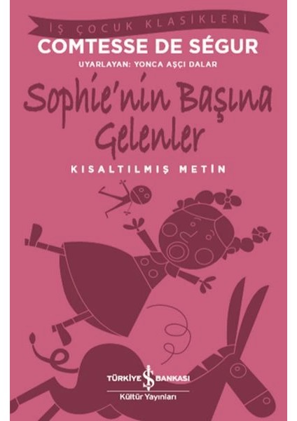 Sophie’nin Başına Gelenler (Kısaltılmış Metin)