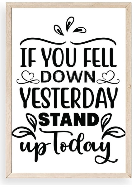Motto Ahşap Çerçeveli Tablo