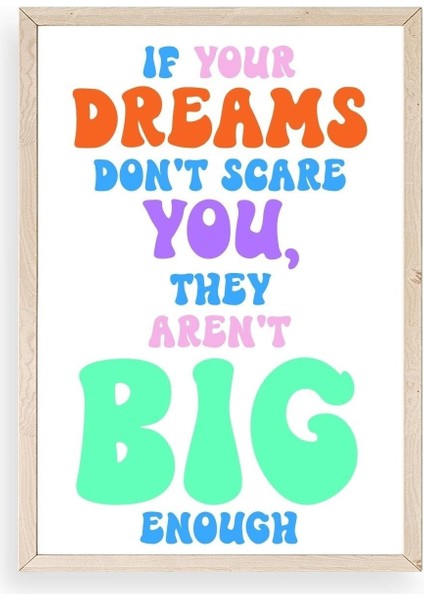 Motto Ahşap Çerçeveli Tablo